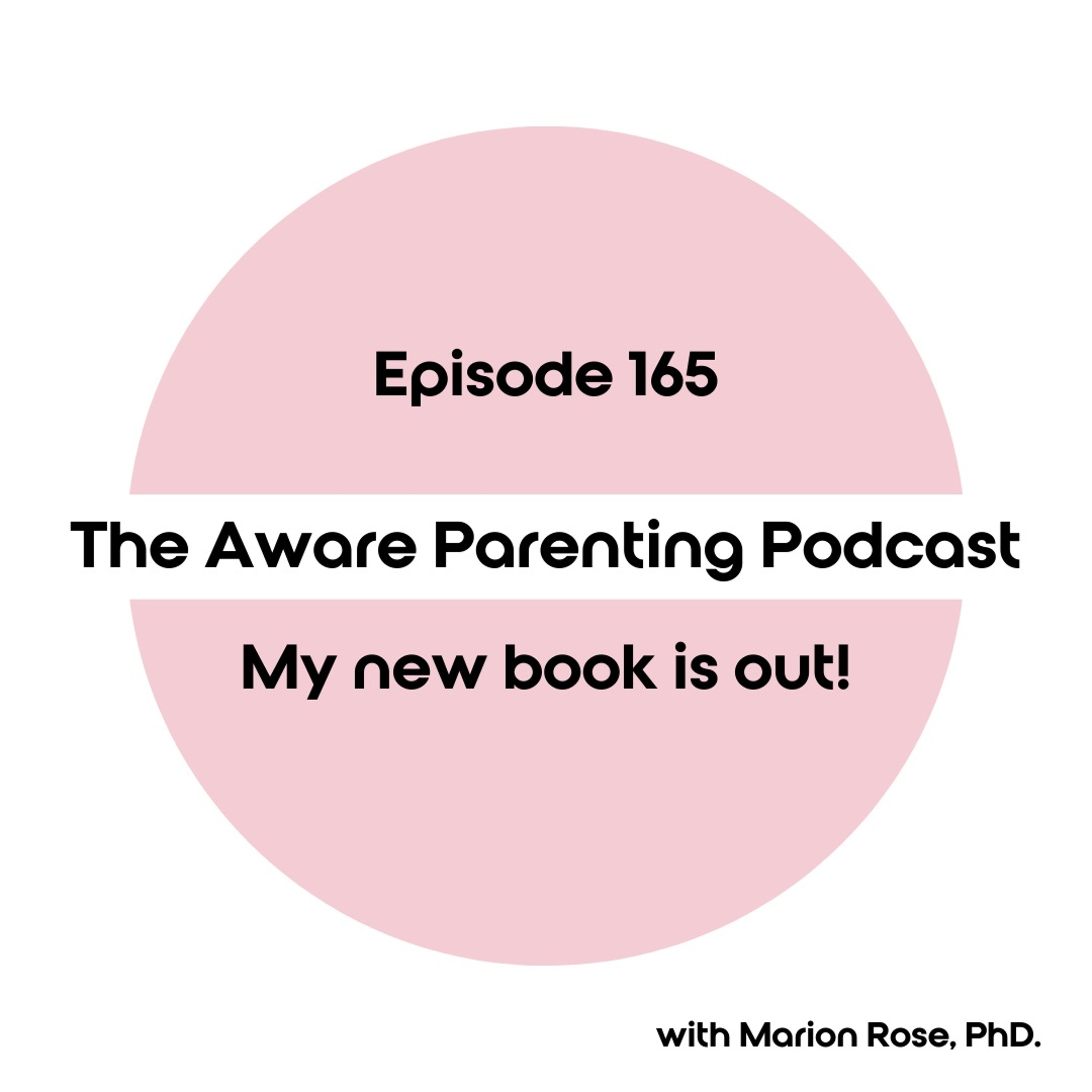 Episode 165: My new book is out!