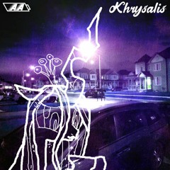 Khrysalis [Prod. blushh]