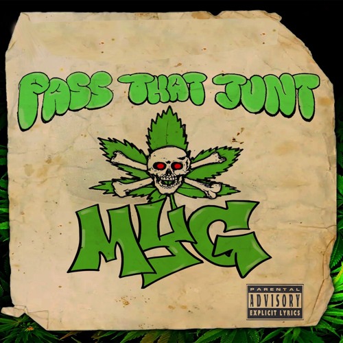 MYG - PASS THAT JUNT (FULL EP)