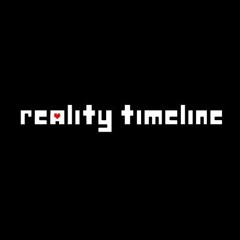 Reality Timeline: Chapter 2 [Deltarune AU] - Stone Beach