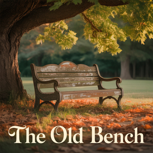 The Old Bench