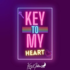 Key Notez - Key To My Heart