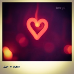 Let it burn