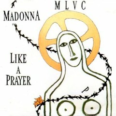 Madonna - Like A Prayer (Murun's Extended Acid Remix)