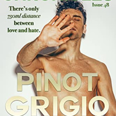 GET PDF 📑 The Lunchtime Chronicles: Pinot Grigio by  Rose Marie &  Lunchtime Chronic