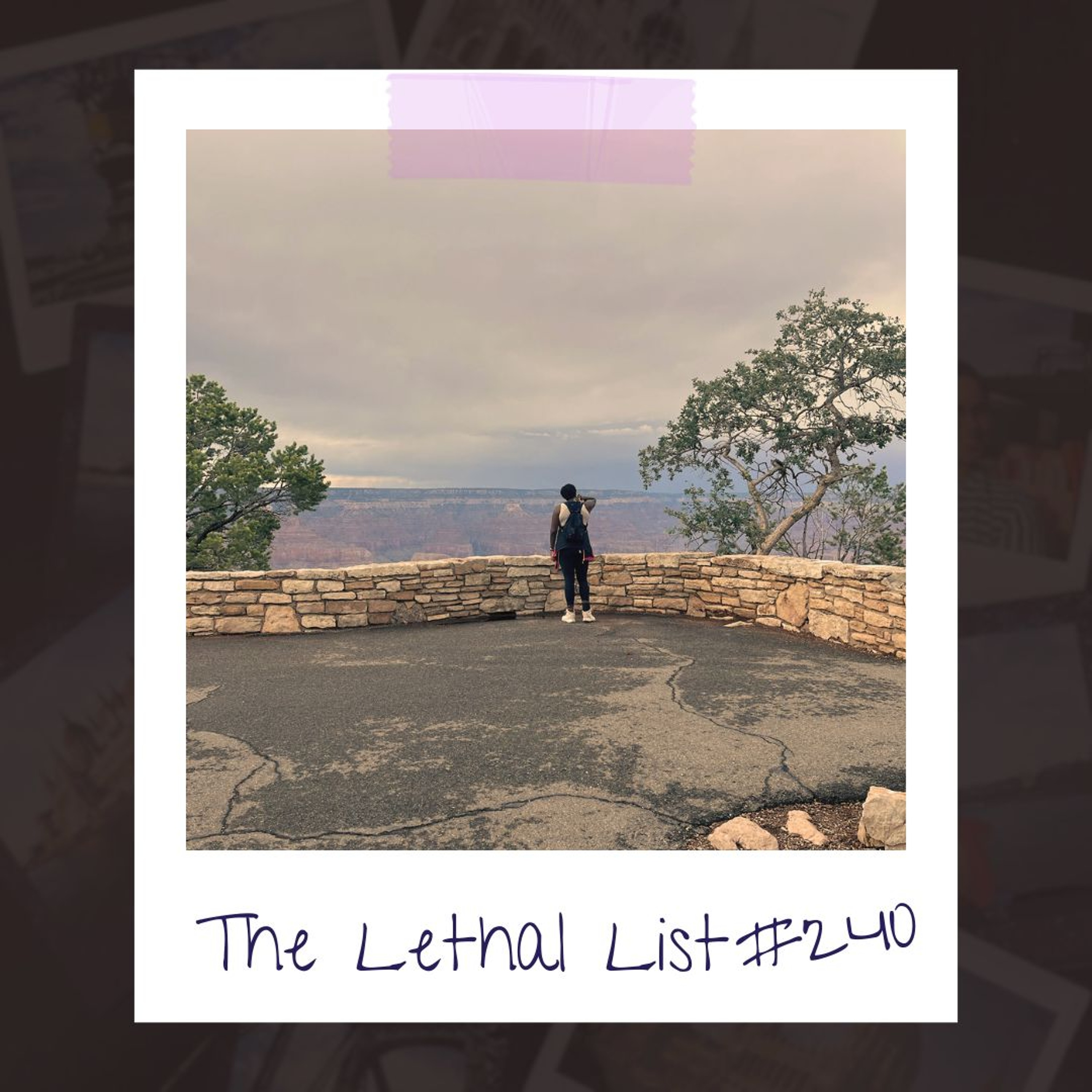 The Lethal List