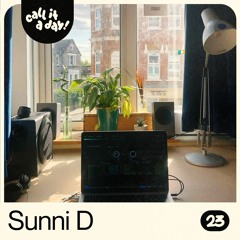 call it a day #23 mit Sunni D