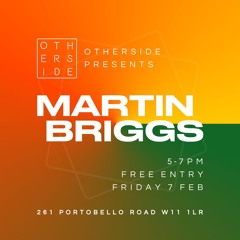 Martin Briggs - Live @ Otherside