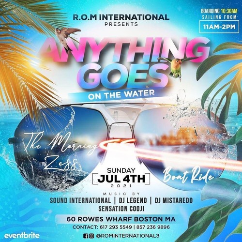 ANYTHING GOES ON THE WATER (SOUND INTL, OX MIGHTY,SENSATION COOJI, DJ LEGEND)