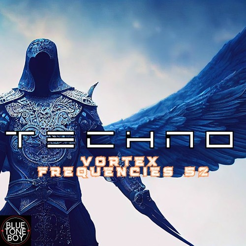 Vortex Frequencies 52 ~ #Techno Mix