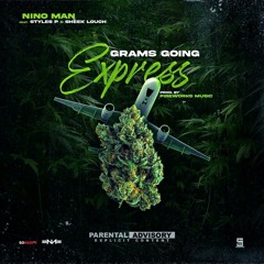 Grams Going Express (feat. Sheek Louch & Styles P)