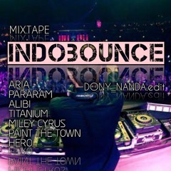 INDOBOUNCE MIXTAPE.(Dony_nanda.edit)