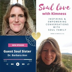 Soul Love | guest Barbara Ann Jacques| Guiding messages from nature