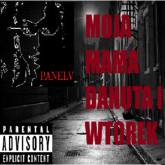 MOJA MAMA DANUTA I WTOREK