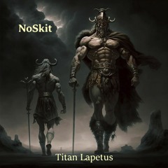 NoSkit - Titan Lapetus (Audio) [Instr]