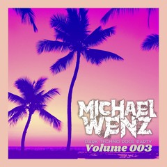 Michael Wenz - Dark Techno Pool Party 003