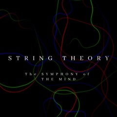 String Theory — Progressive House, Electronica