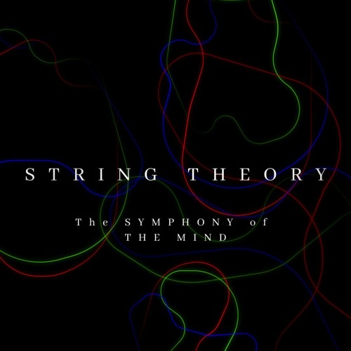 String Theory — Progressive House, Electronica