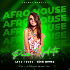 PACK EXCLUSIVE AFRO HOUSE - TECH HOUSE - AGOSTO 2025 (+BONUS)