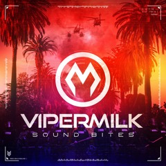 VIPERMILK - Gaslight