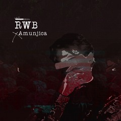 RWB - Amunjica [DUPLOC BLXCK TXPES 4.0]