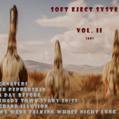 3. A Day Before - soft eject system Vol. II