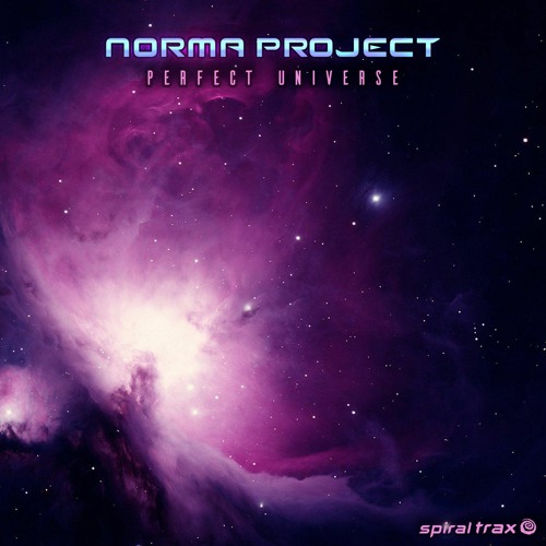 Norma Project - Perfect Universe (Single) (​​SPIT278 - Spiral Trax)