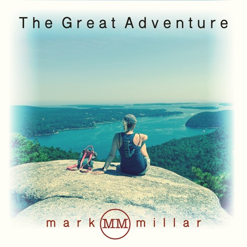 Stream The Great Adventure by Mark Millar Listen online for free on
