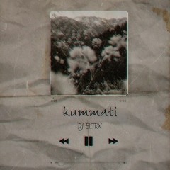 KUMMATI DJ ELTRX