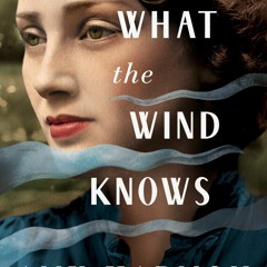 [eBook⚡️PDF] What the Wind Knows