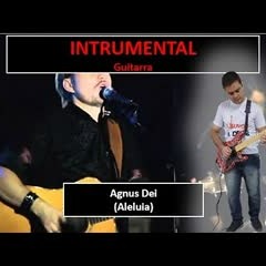 Instrumental guitarra- Agnus Dei (Aleluia)