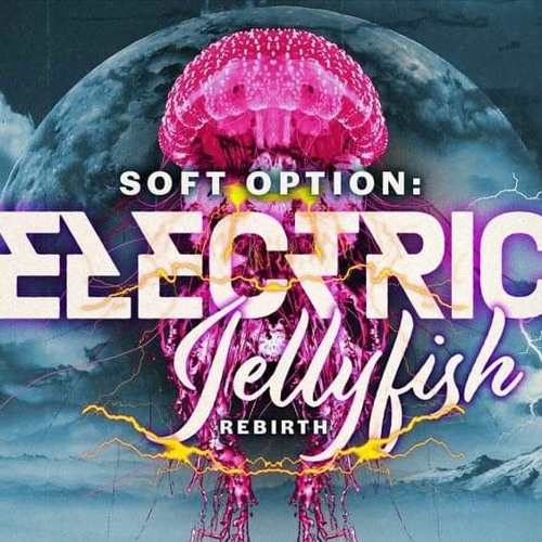 Soft Option: Electric Jellyfish