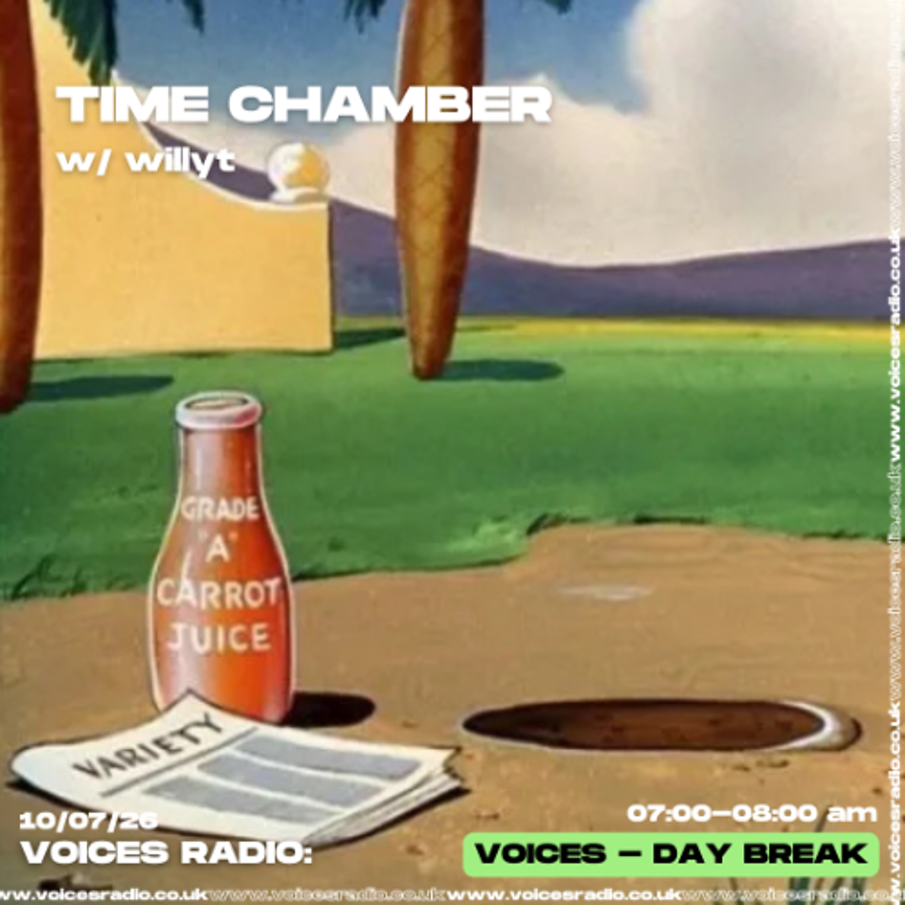 Time Chamber w/ willyt  10/07/26 [Voices Radio] episode artwork