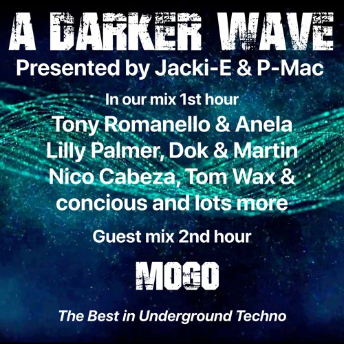 #374 A Darker Wave 16-04-2022 with guest mix 2nd hr by Mogo