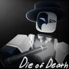 Die of Death OST