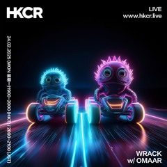 WRACK w/ OMAAR - 24/02/2025