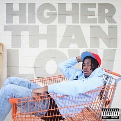 Higher Than Lo (Official Audio)