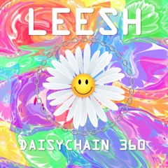 Daisychain 360 - Leesh