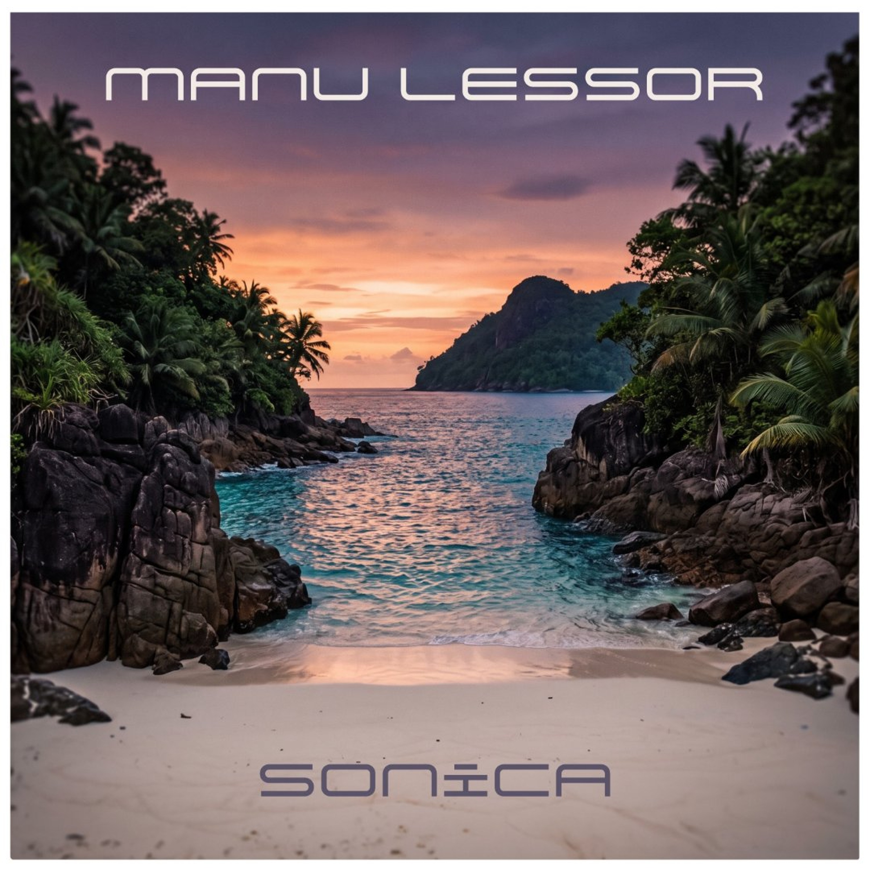 MANU LESSOR - SONICA#011