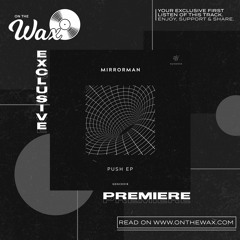 OTW Premiere: Mirrorman & Submotive - Testament [Guidance Music]