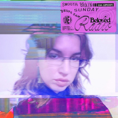 Smooth Brain Sunday 16 wsg Drupe Jam (April 2024)