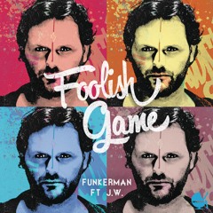 Foolish Game (Radio Edit) [feat. J.W.]