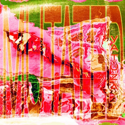 Yatuza - Mutated (OUT NOW)[CLIP]
