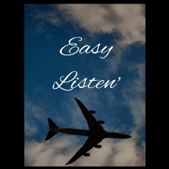 Easy Listen'