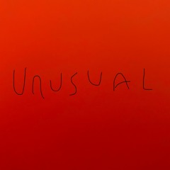 Unusual