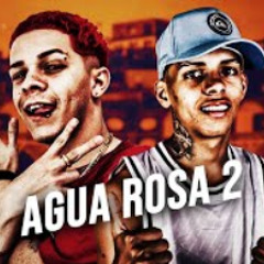 MC Rick, MC Anjim e MC Leozin - Agua Rosa 2