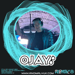 OJAY - Anomaly Festival Promo Mix