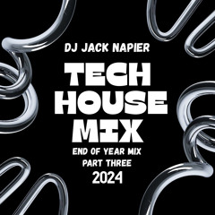 End Of Year Mix Part Three - Tech House