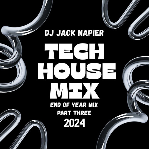 End Of Year Mix Part Three - Tech House