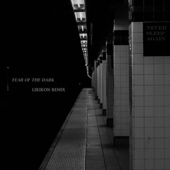 Voyager - Fear Of The Dark (Likikon Remix)[𝐅𝐑𝐄𝐄 𝐃𝐎𝐖𝐍𝐋𝐎𝐀𝐃]